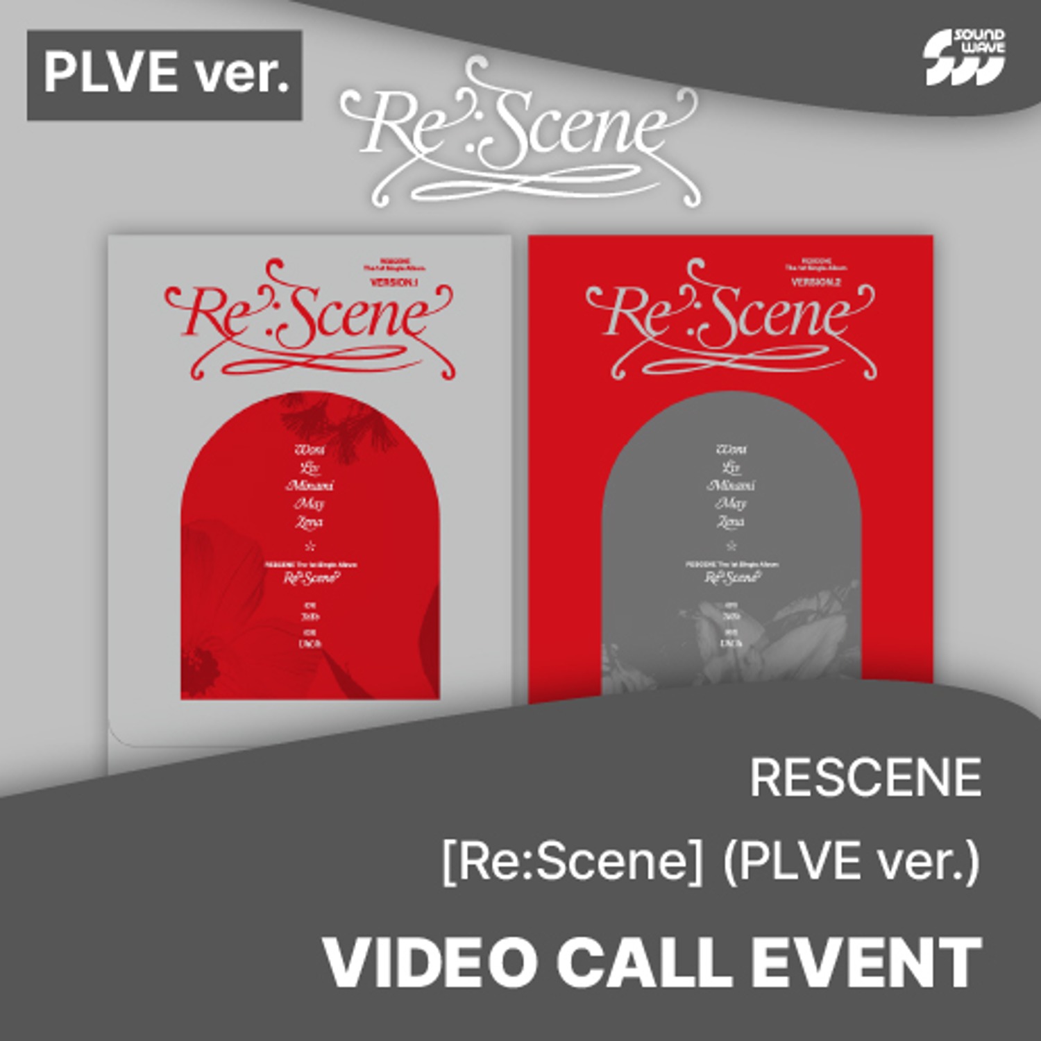 [0504 영통] RESCENE (리센느) - 싱글 1집 [Re:Scene] (PLVE ver.) (랜덤) **미공개 셀카 포토카드 등원시간 ver. 5종 중 1종 랜덤 증정